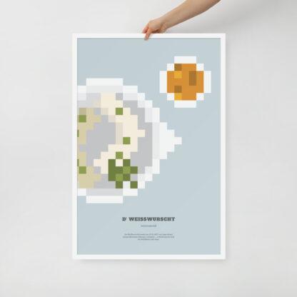 Bavaria Pixel Poster d' Weißwurscht aus der Edition Bayerisches Lebensgefühl