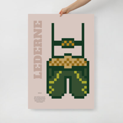 Bavaria Pixel Poster Lederne aus der Edition Bayerisches Lebensgefühl