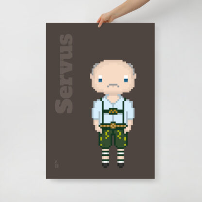 Bavaria Pixel Poster “Servus” aus der Edition Bayerische Redensart